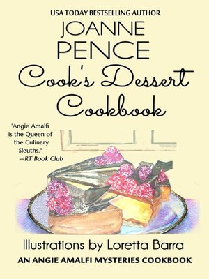 cover image of Cook's Dessert Cookbook (An Angie Amalfi Mysteries Cookbook)